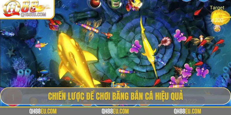 Băng Bắn Cá - Khám Phá Trò Chơi Giải Trí Độc Đáo Từ Đại Dương Cùng QH88 3 Chiến thuật sử dụng đạn băng săn cá hiệu quả