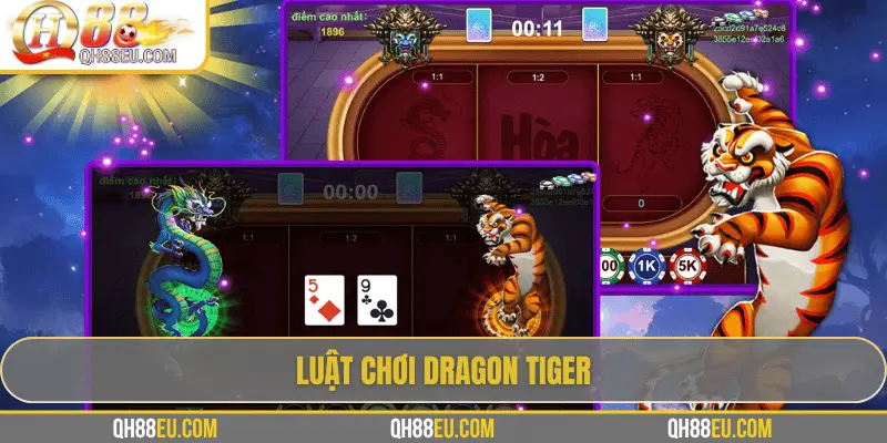 Dragon Tiger: Trò Chơi Đơn Giản Nhưng Đầy Kịch Tính Tại QH88 2 Luật chơi Dragon Tiger