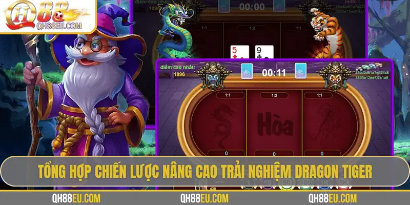 Dragon Tiger: Trò Chơi Đơn Giản Nhưng Đầy Kịch Tính Tại QH88 3 Tổng hợp chiến lược nâng cao trải nghiệm Dragon Tiger